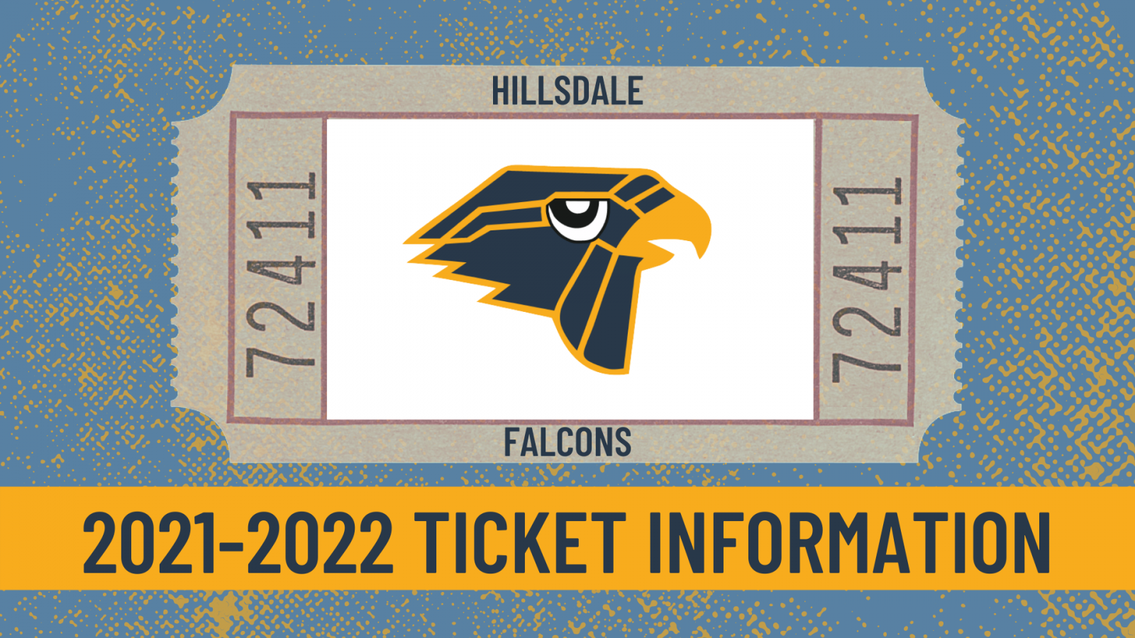 A graphic image of a ticket with the Falcon logo on it and a banner under with the text "2021-2022 Ticket Information"