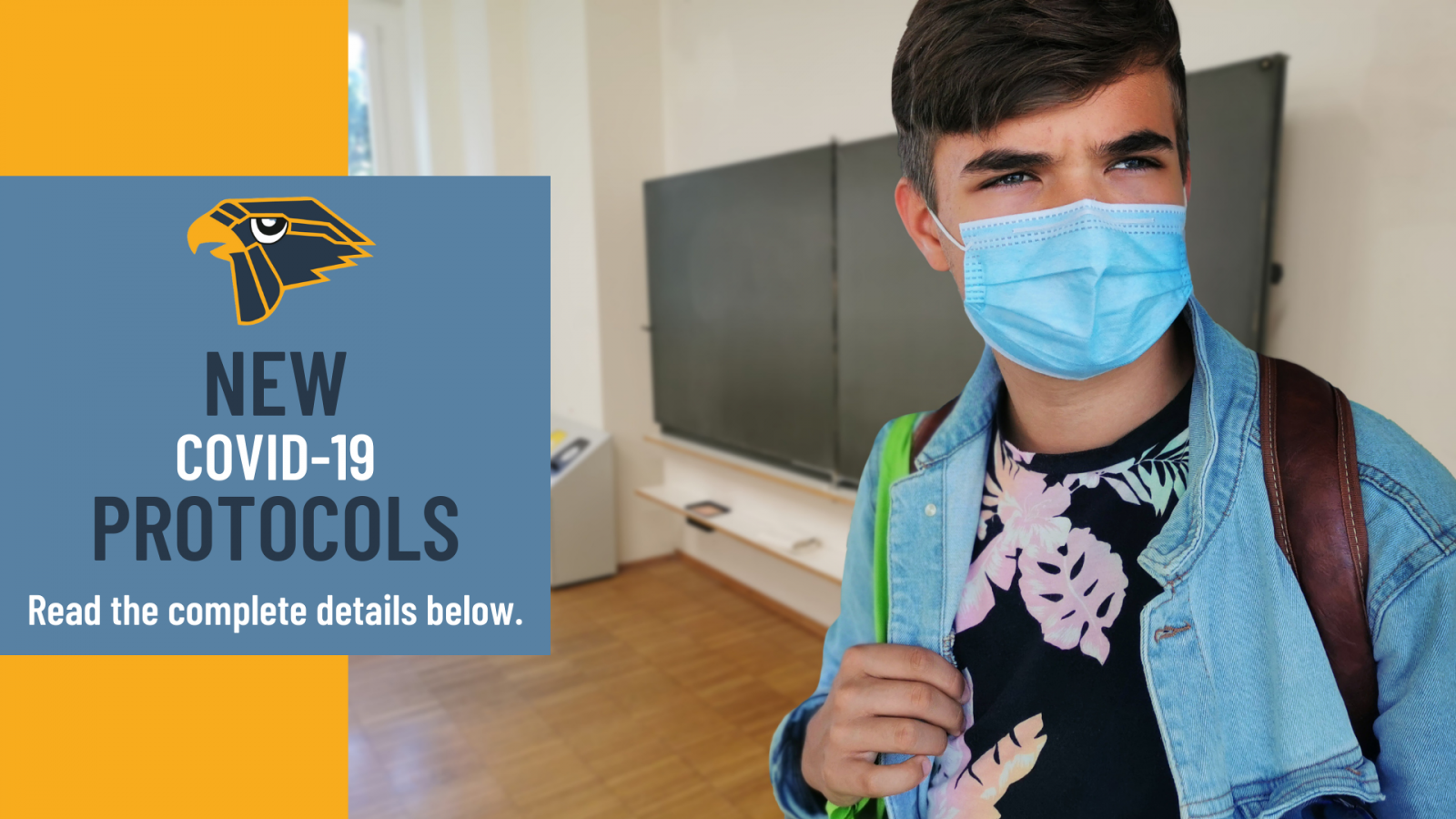 "New COVID-19 Protocols. Read the complete details below."