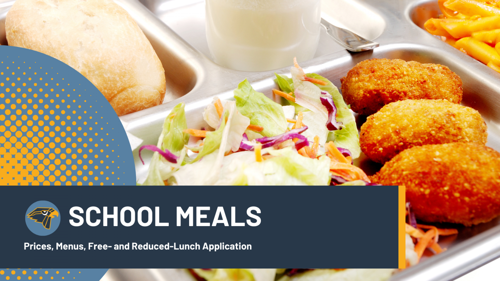 School Meals: Prices, Menus, Free- and Reduced-Lunch Application