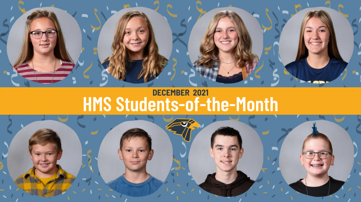 Eight student headshots with text: "December 2021 HMS Students-of-the-Month"
