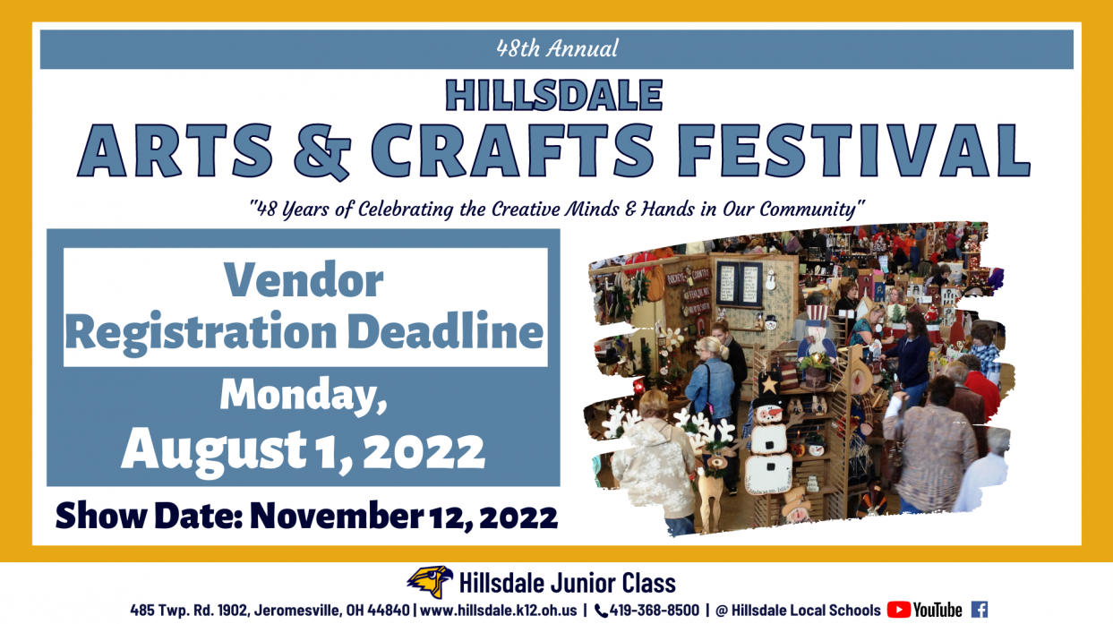48th Annual Hillsdale Arts & Crafts Festival. Vendor Registration Deadline: Monday, August 1, 2022. Show Date: November 12, 2022.